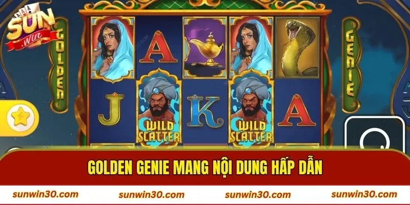 Golden Genie mang nội dung hấp dẫn
