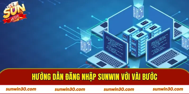 Hướng dẫn đăng nhập chỉ với vài bước