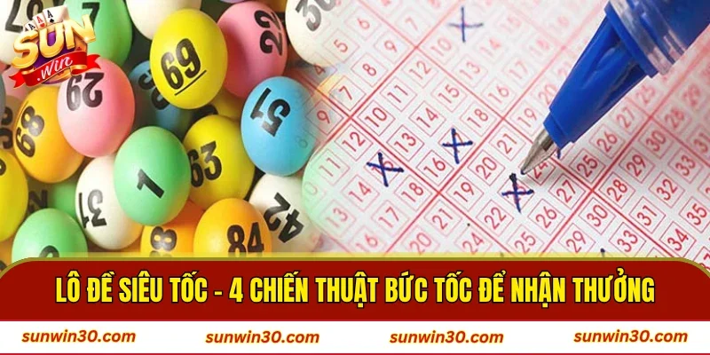 Lô Đề Siêu Tốc
