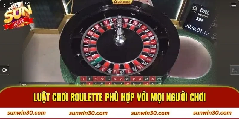 Luật chơi Roulette phù hợp với mọi người chơi