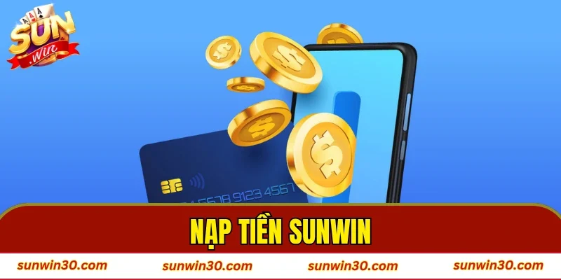 Nạp Tiền SUNWIN