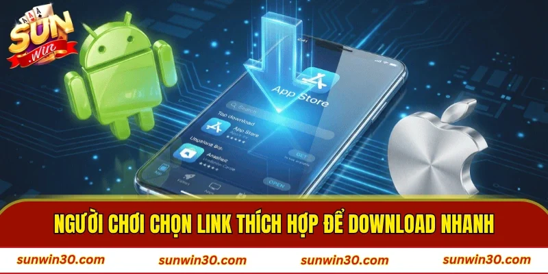 Người chơi chọn link thích hợp để download nhanh