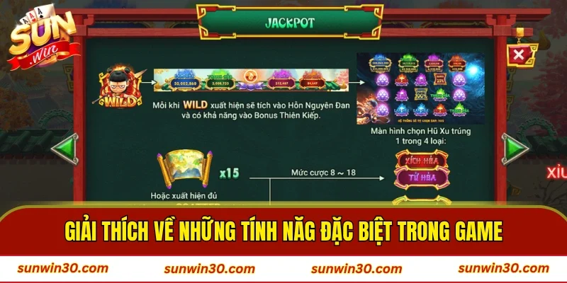 Giải thích về những tính năg đặc biệt trong game